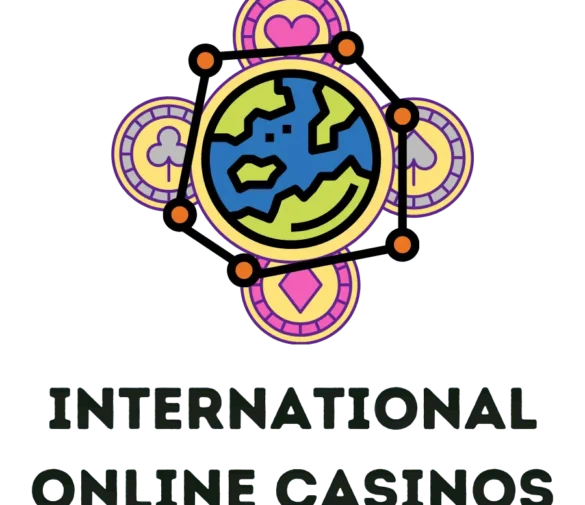 International Online Casinos| Read Our Gambling Guide And Choose The Best International Online Casino